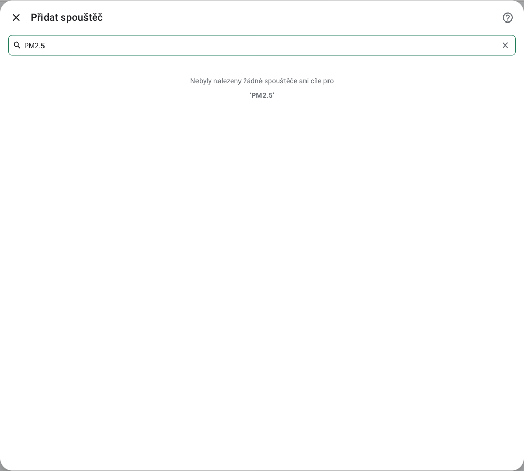 Vyhledání PM2.5 v českém dialogu Přidat spouštěč