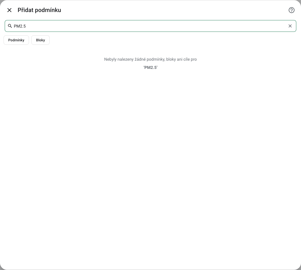 Vyhledání PM2.5 v českém dialogu Přidat podmínku